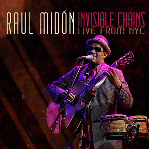 Raul Midón - Invisible Chains (Live)