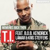 T.I. ft Kendrick Lamar, B.o.B & Kris Stephens - Memories Back Then (Clean)