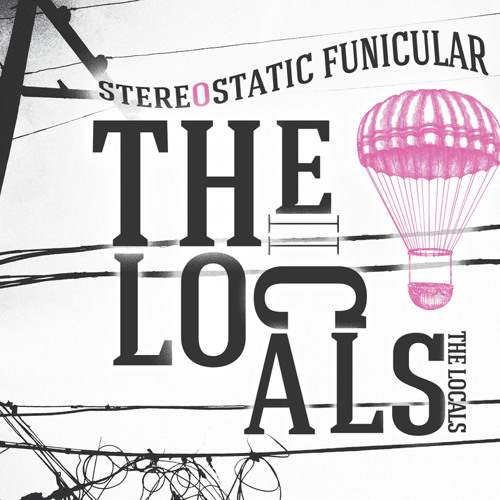 Stereostatic Funicular