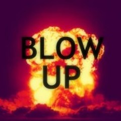 Blow Up