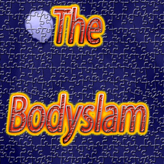The Bodyslam 4-30-13