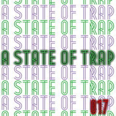 A State of Trap: Episode 17
