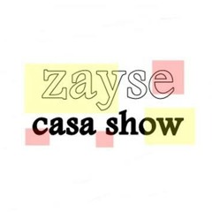 radio zayse casa show