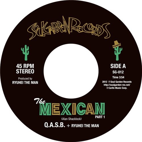 Q.A.S.B. + Ryuhei The Man – The Mexican Part 1 & 2 – Vinyl