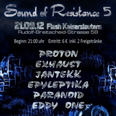 Dj Proton @ Sound of Resistance 2012-09-21 Flash Kaiserslautern