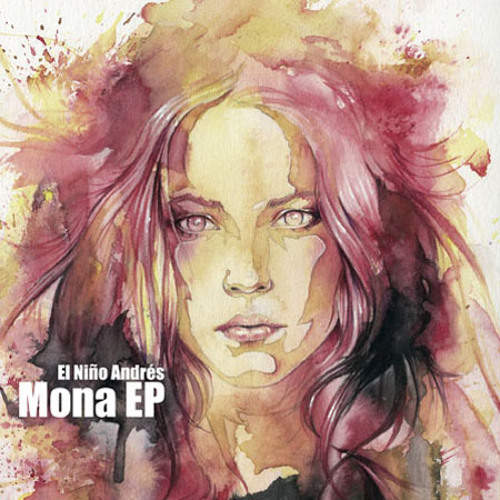 El Niño Andres "Mona (Sleep Tight Remix)"
