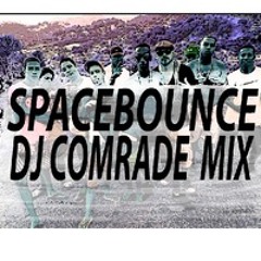SPACEBOUNCE RADIO MiniMix - (DJ COMRADE - XAO PRODUCTIONS)