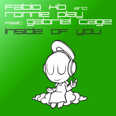 Fabio Xb & Ronnie Play - Inside of You (Cosmic Gate Remix)