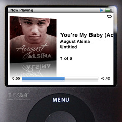 August Alsina-You re My Baby