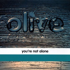 You're not Alone - Olive (Antiheros Remix) Free DL