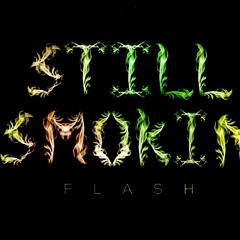 Still Smokin'