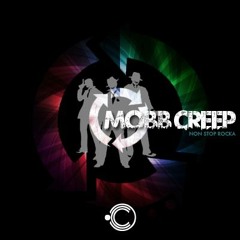 Mobb Creep - Non Stop Rocka (CYMB012)