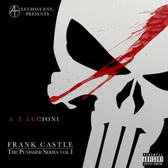 "BLOCKA" REMIX/A T LUCIONI/FRANK CASTLE/THE PUNISHER SERIES VOL. 1