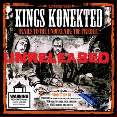 Kings Konekted - Where The Sun Sets - Trails To The Unreleased
