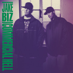 Jake Biz - The Relentless Feat. Kings Konekted - Commercial Hell