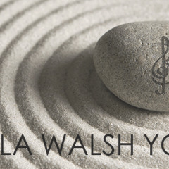 Chyla Walsh Yoga: Vol. 4
