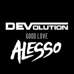 Good Love (Alesso Remix)