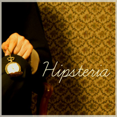 Hipsteria
