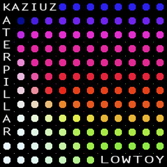4 Kaziuz - my hidroponic garden (Unmastered) Track mastered released in lowtoy