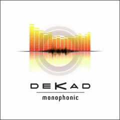 Dekad - What If