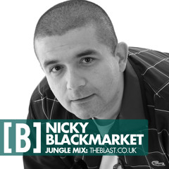 Nicky Blackmarket - Jungle Dubplate Mix for The Blast