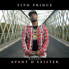 Tito Prince - 365 Jours d'Hustler [rap.fr]