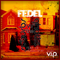 FEDEL - Suburbs vs. Ghetto (feat. J.R.)