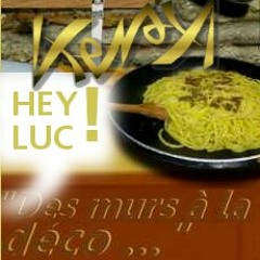 Hey Luc