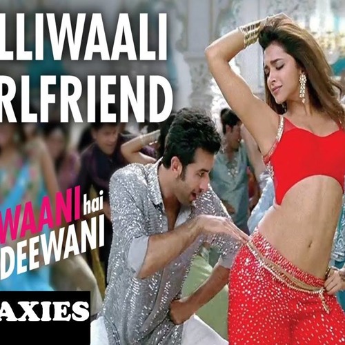 Download Lagu Dilliwali Girlfriend - Generation x mix - Dj Axis