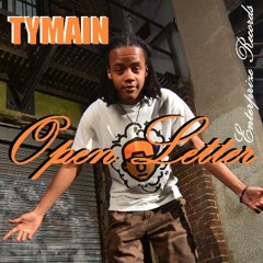 TYMAIN - OPEN LETTER (FREESTYLE) - ENTERPRIZE RECORDS
