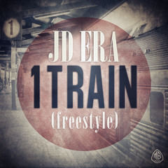 JD-ERA- 1 TRAIN ( FREESTYLE)