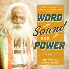 SAFARi SOUND - WORD SOUND AND POWER VOL. 1