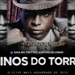 MC Kelvinho - Meninos do Torro 2 - lançamento 2013