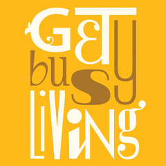 Get busy living-kareem salama
