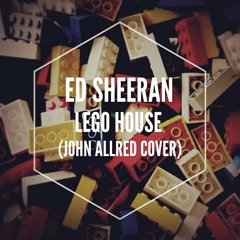 Ed Sheeran - Lego House (John Allred Cover)