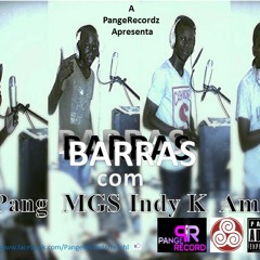 G-Pang, MGS, Indy K & Amidji-Barras