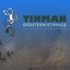Tinman '18 Strings' (Fallow Remix Edit)