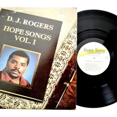 D.J. ROGERS - ALL I GAVE HIM WAS MY HEART - 1982 HOPE SONG RECORDS