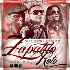 Zapatito Roto - Plan B Feat. Tego Calderon