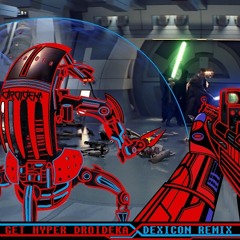 Get Hyper (Dexicon Remix)