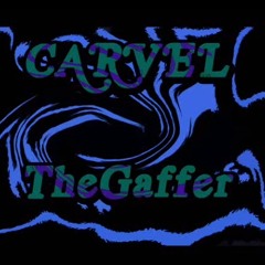 Carvel (Cover) TheGaffer