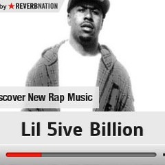 5ive Billion-Were u at [prod. by Tone Mega]