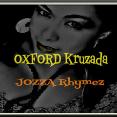 Wala pang Pamagat (Oxford Kruzada & Jozza Rhymez)