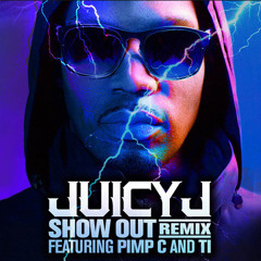 Juicy J - SHOW OUT SKEEMIX ft. PIMP C, YOUNG JEEZY, T.I., & RIFF RAFF