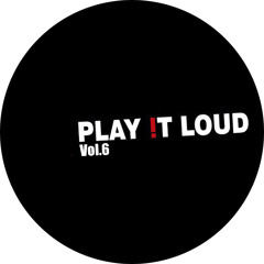 LetKolben - PLAY !T LOUD sessions vol.6