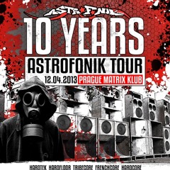 Dave.LXR-Astrofonik 10 years tour mix (live recording)