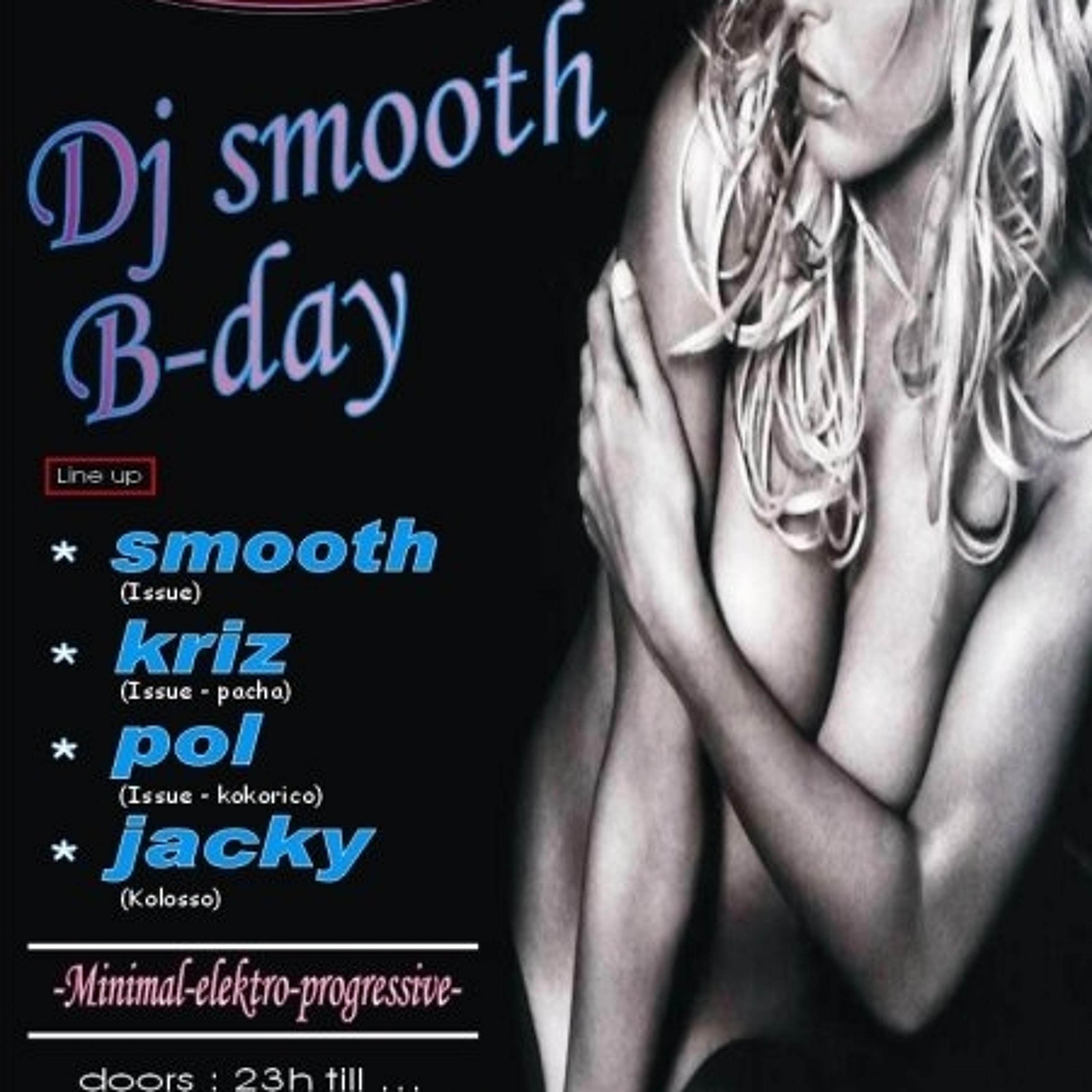 29/08/2008 - Dj Smooth's B-Day @ Afterclub Insane - FREE DL episode artwork