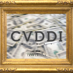 CVDDI - TRVPSH!TV2 (MONEY)
