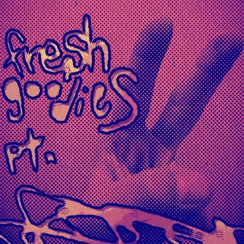 Fresh Goodies II
