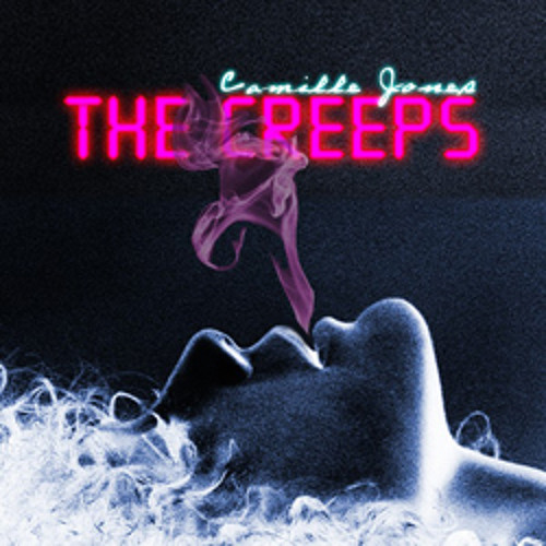 The creeps. Creeps camille. Jones перевод. Alle farben & lewis thompson feat. Camille jones creeps.